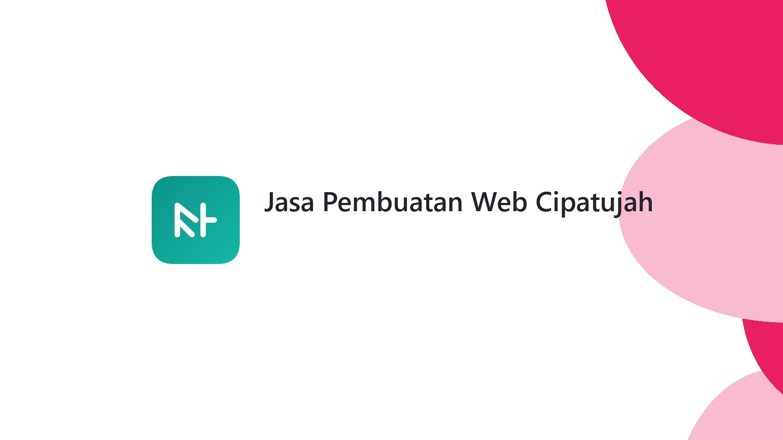Jasa Pembuatan Web Cipatujah