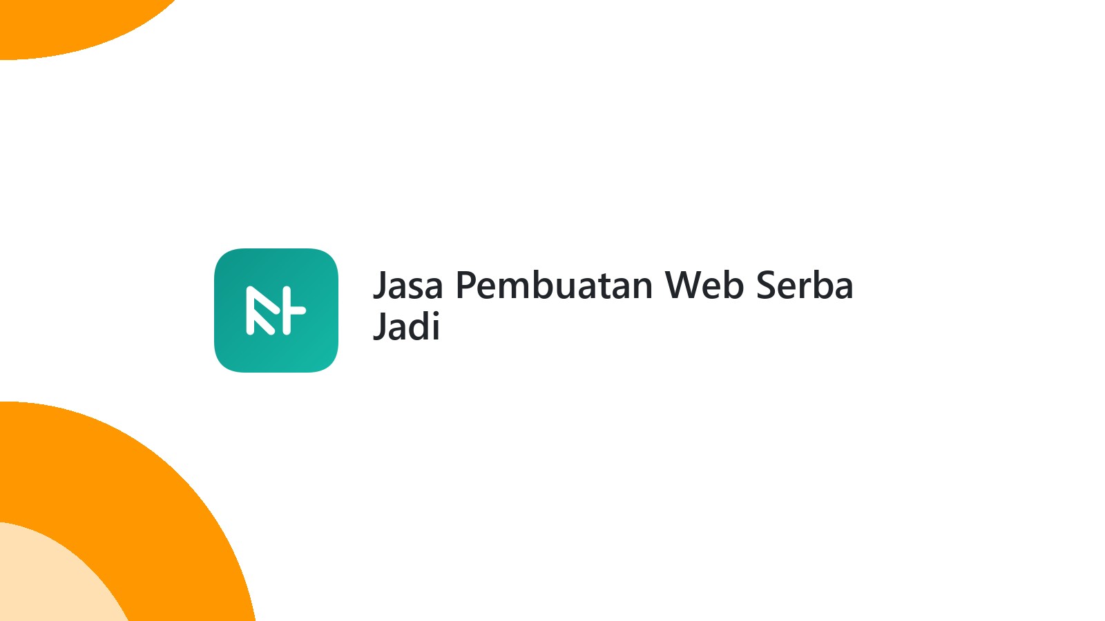 Jasa Pembuatan Web Serba Jadi