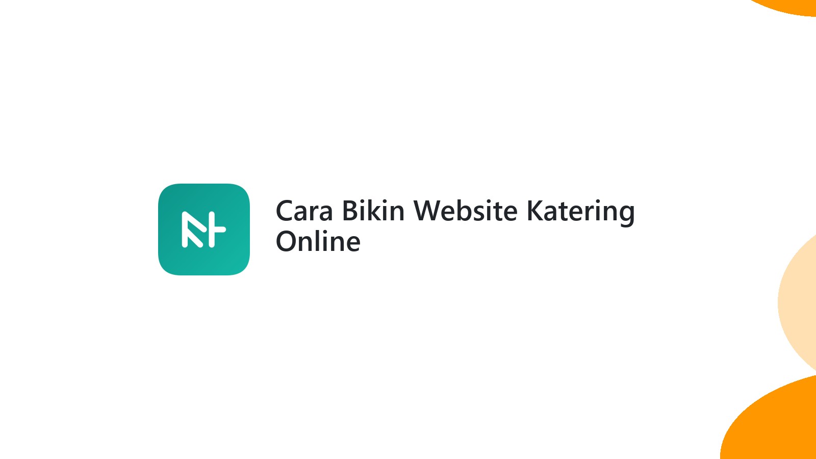 Cara Bikin Website Katering Online