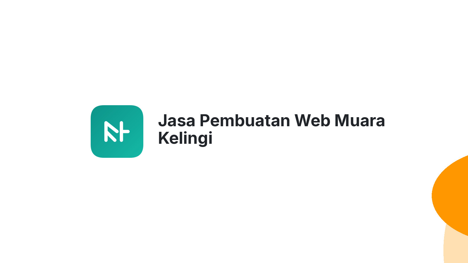 Jasa Pembuatan Web Muara Kelingi