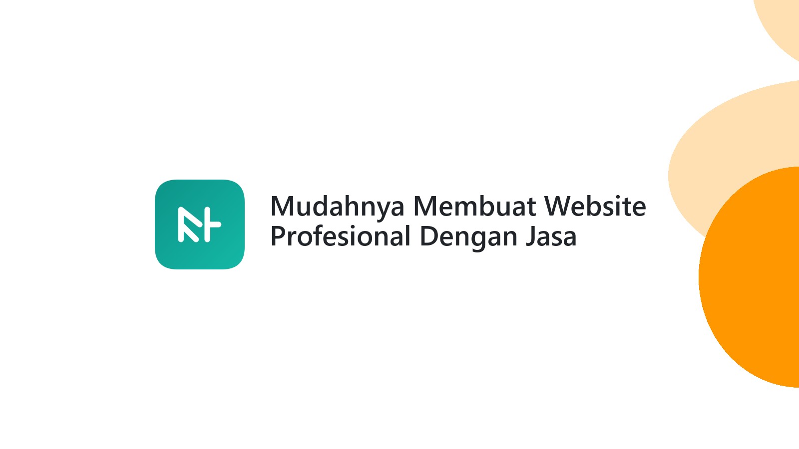 Mudahnya Membuat Website Profesional Dengan Jasa Kerjakode Di Kudus