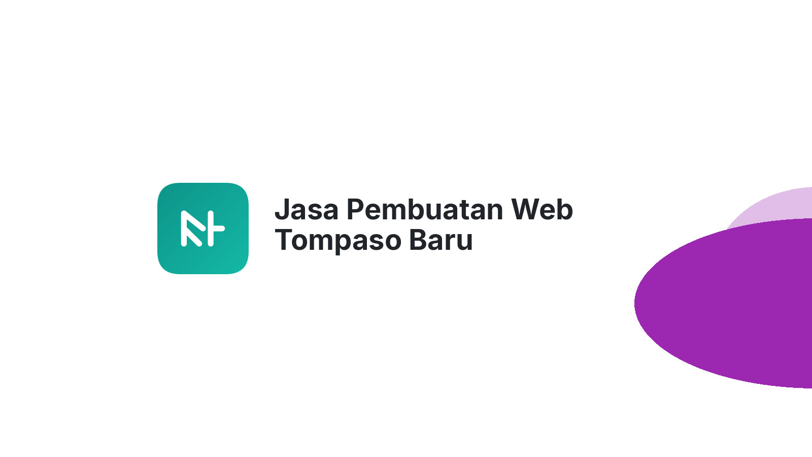 Jasa Pembuatan Web Tompaso Baru