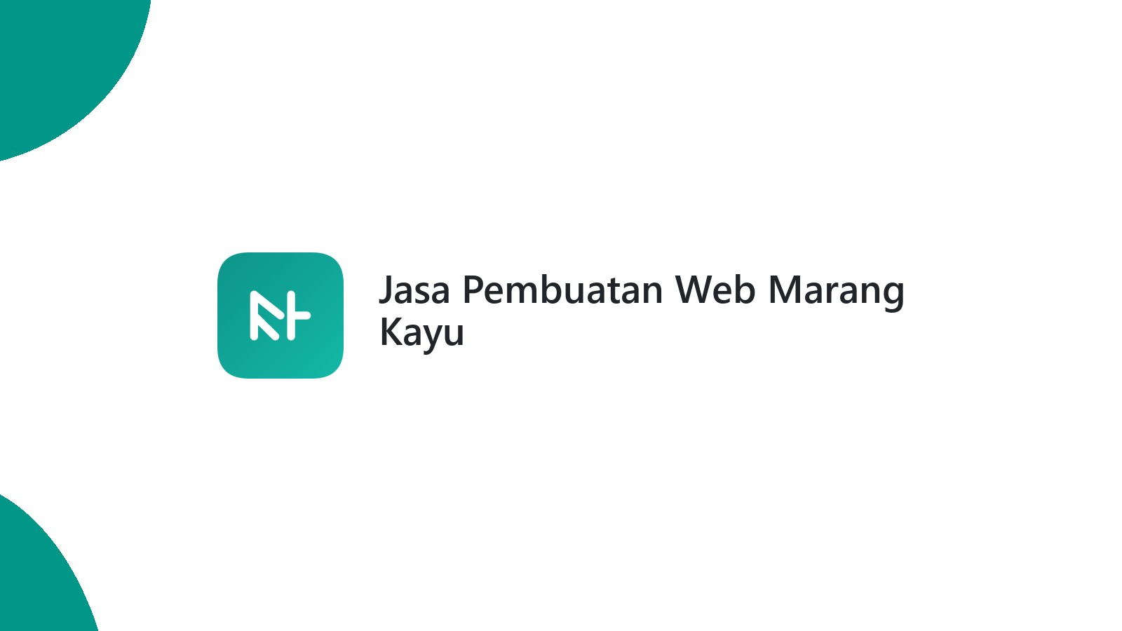 Jasa Pembuatan Web Marang Kayu