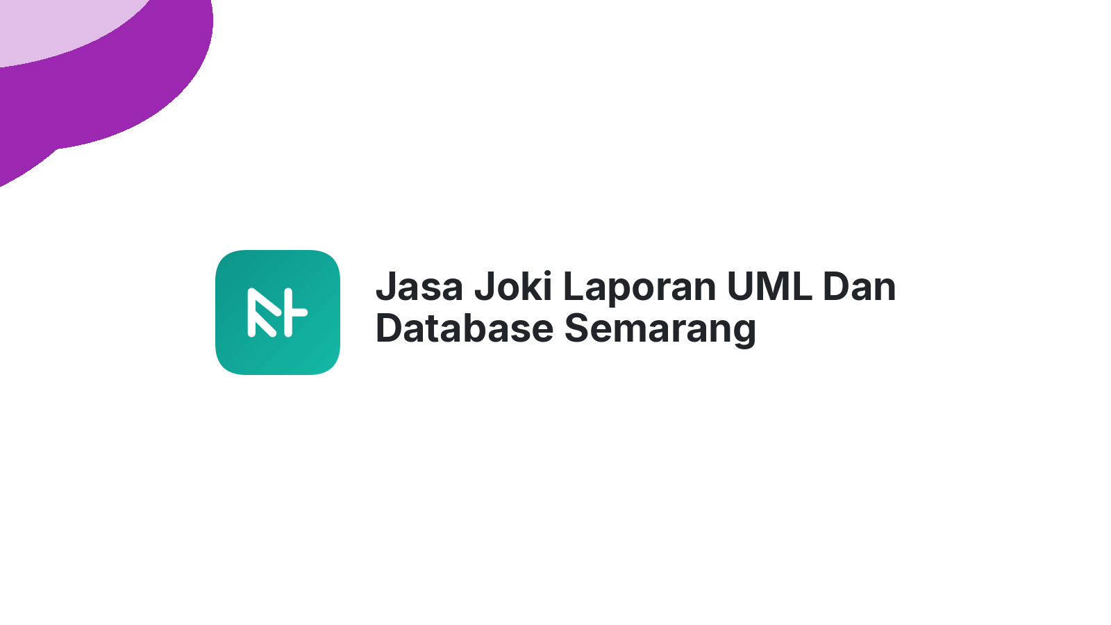Jasa Joki Laporan UML Dan Database Semarang