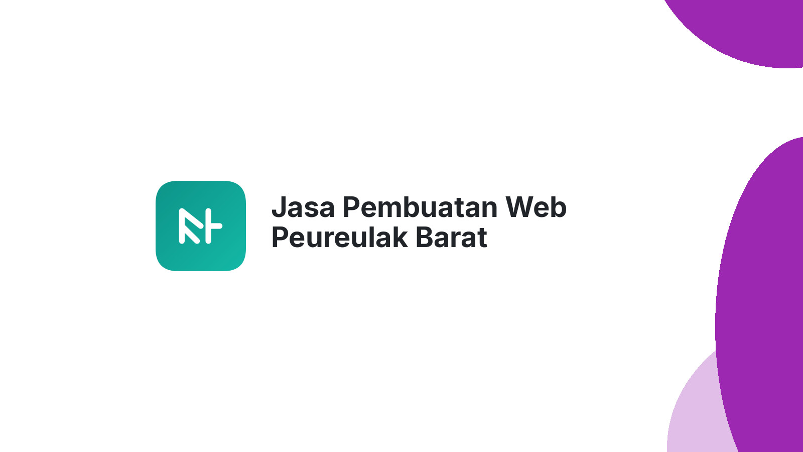 Jasa Pembuatan Web Peureulak Barat