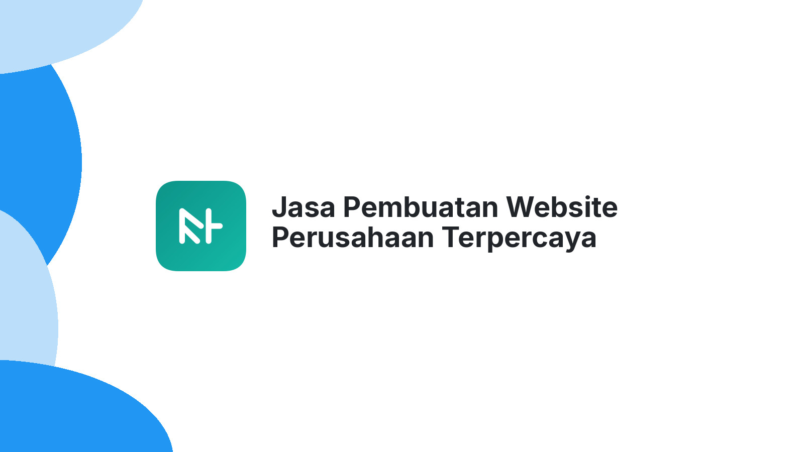 Jasa Pembuatan Website Perusahaan Terpercaya