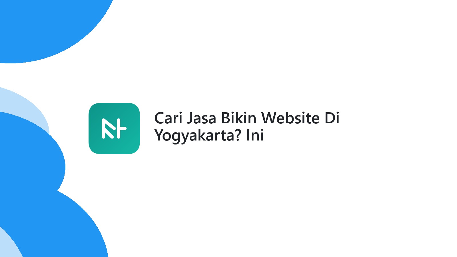 Cari Jasa Bikin Website Di Yogyakarta? Ini Rekomendasinya