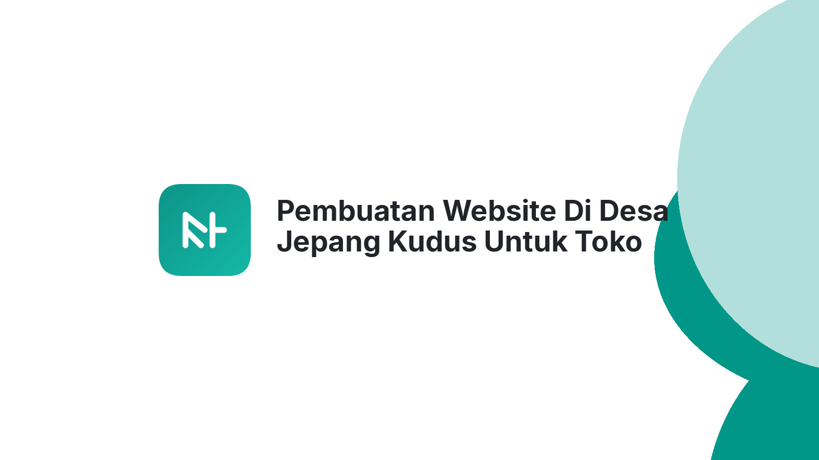 Pembuatan Website Di Desa Jepang Kudus Untuk Toko Online