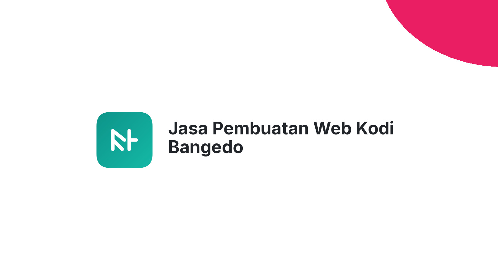 Jasa Pembuatan Web Kodi Bangedo