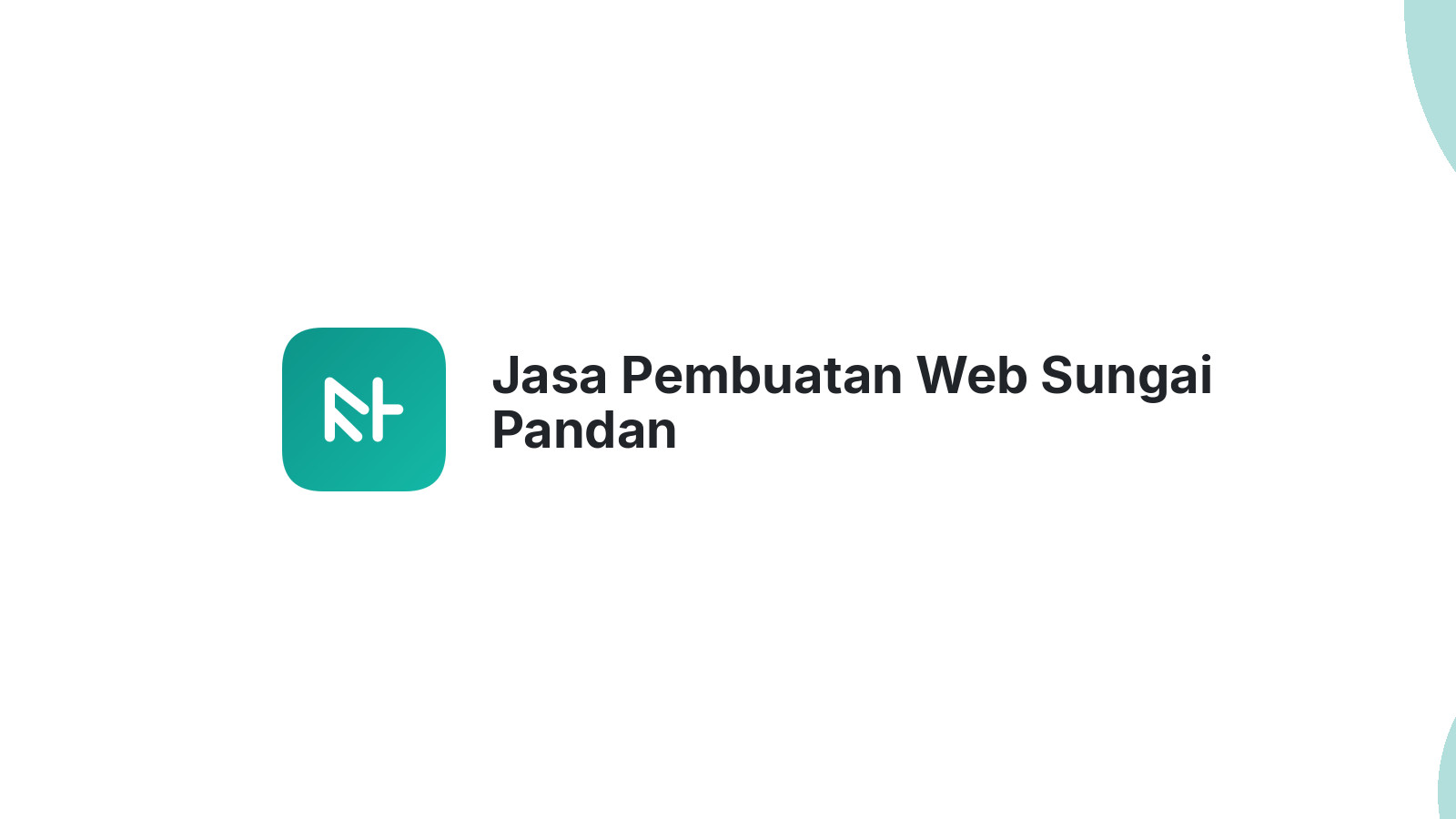 Jasa Pembuatan Web Sungai Pandan
