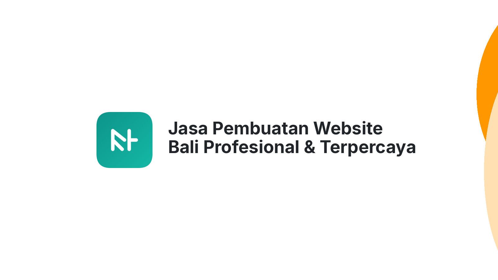 Jasa Pembuatan Website Bali Profesional & Terpercaya