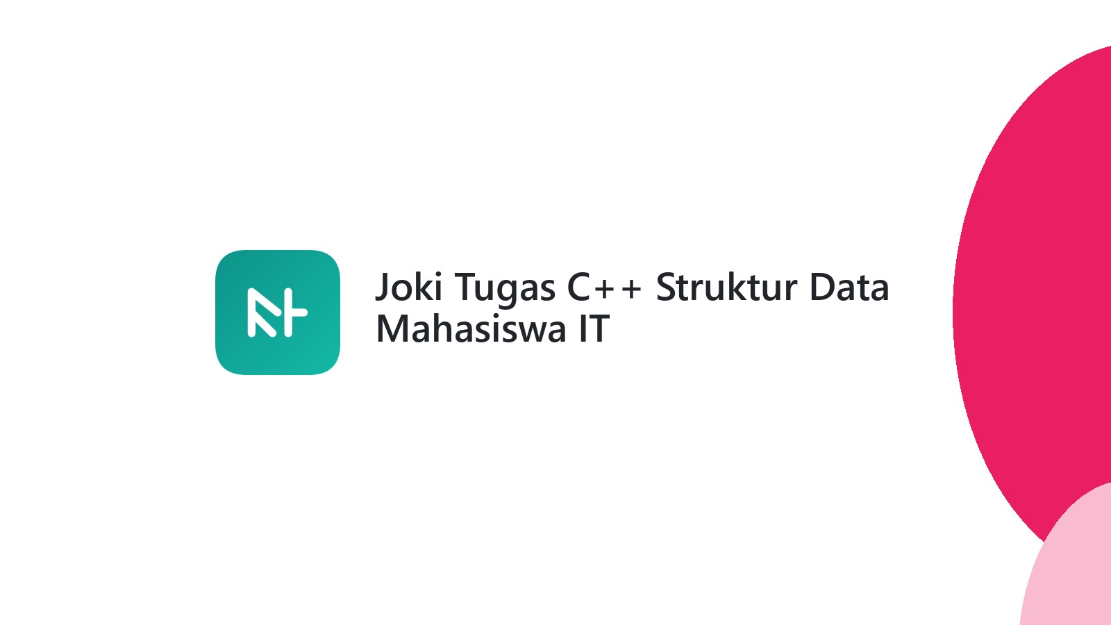 Joki Tugas C++ Struktur Data Mahasiswa IT