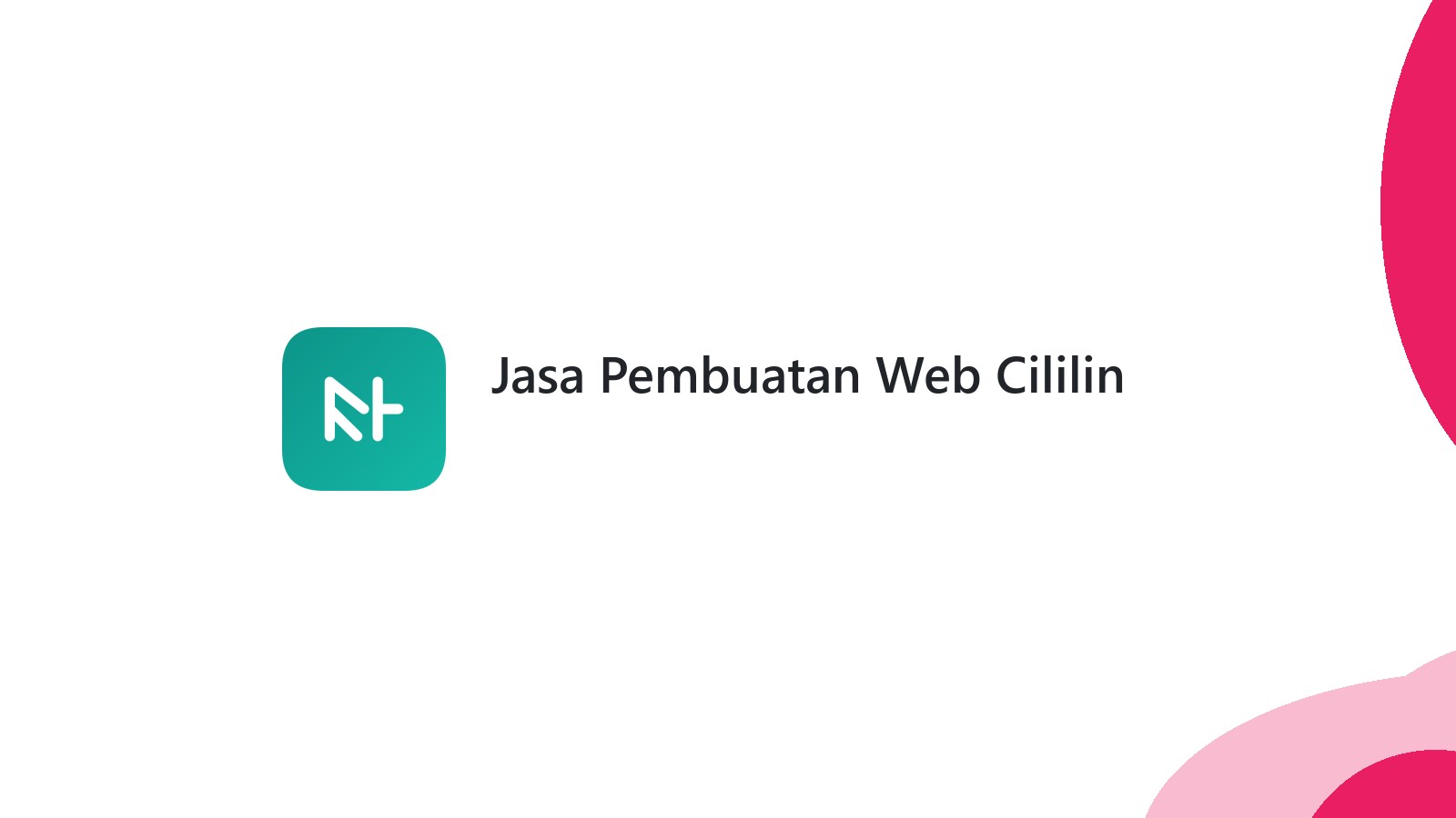 Jasa Pembuatan Web Cililin