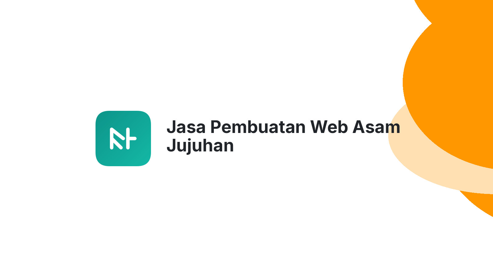 Jasa Pembuatan Web Asam Jujuhan