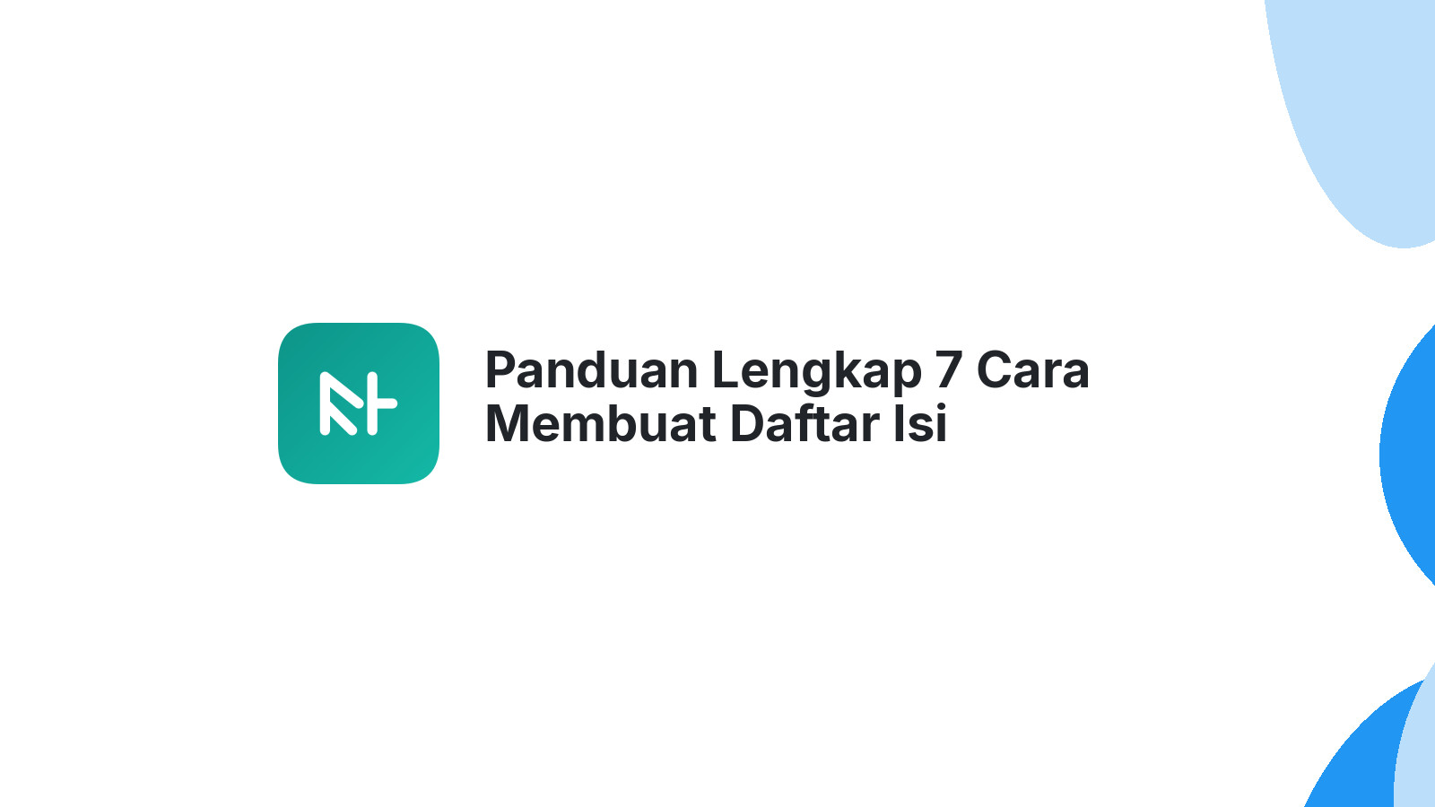 Panduan Lengkap 7 Cara Membuat Daftar Isi WordPress