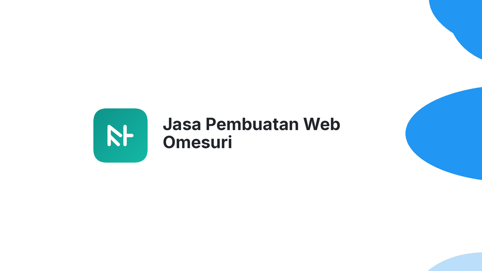 Jasa Pembuatan Web Omesuri