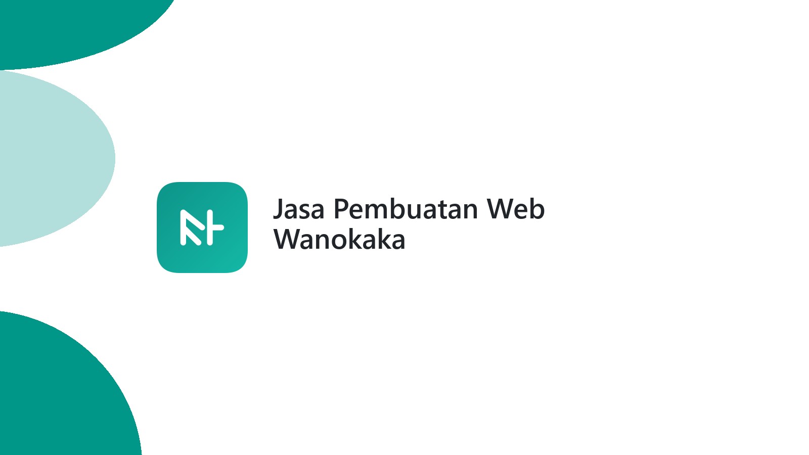 Jasa Pembuatan Web Wanokaka