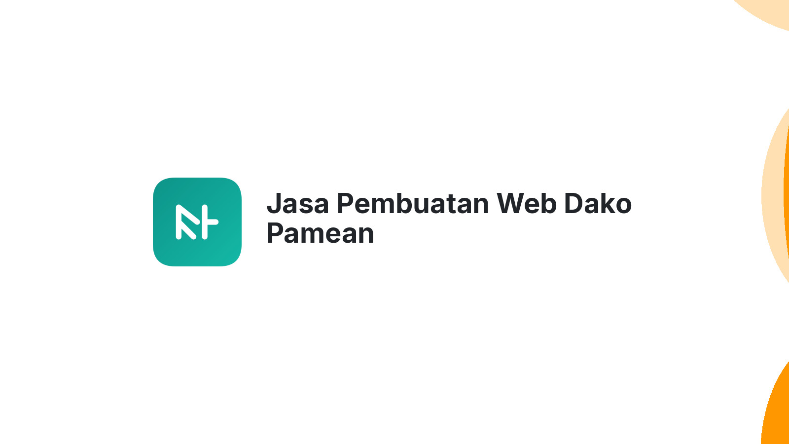 Jasa Pembuatan Web Dako Pamean