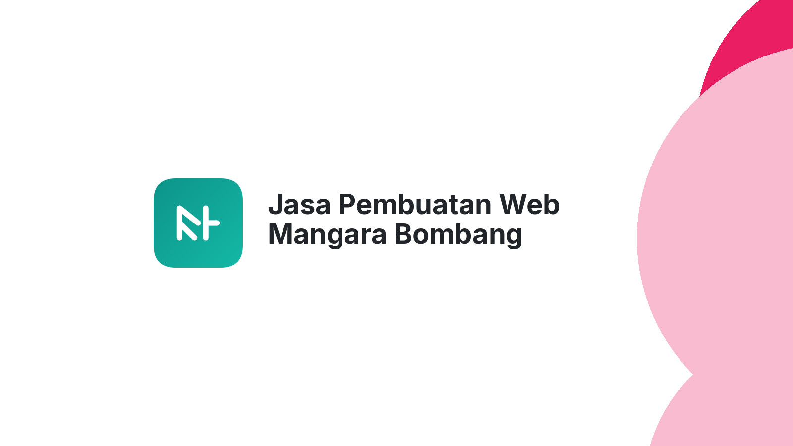 Jasa Pembuatan Web Mangara Bombang