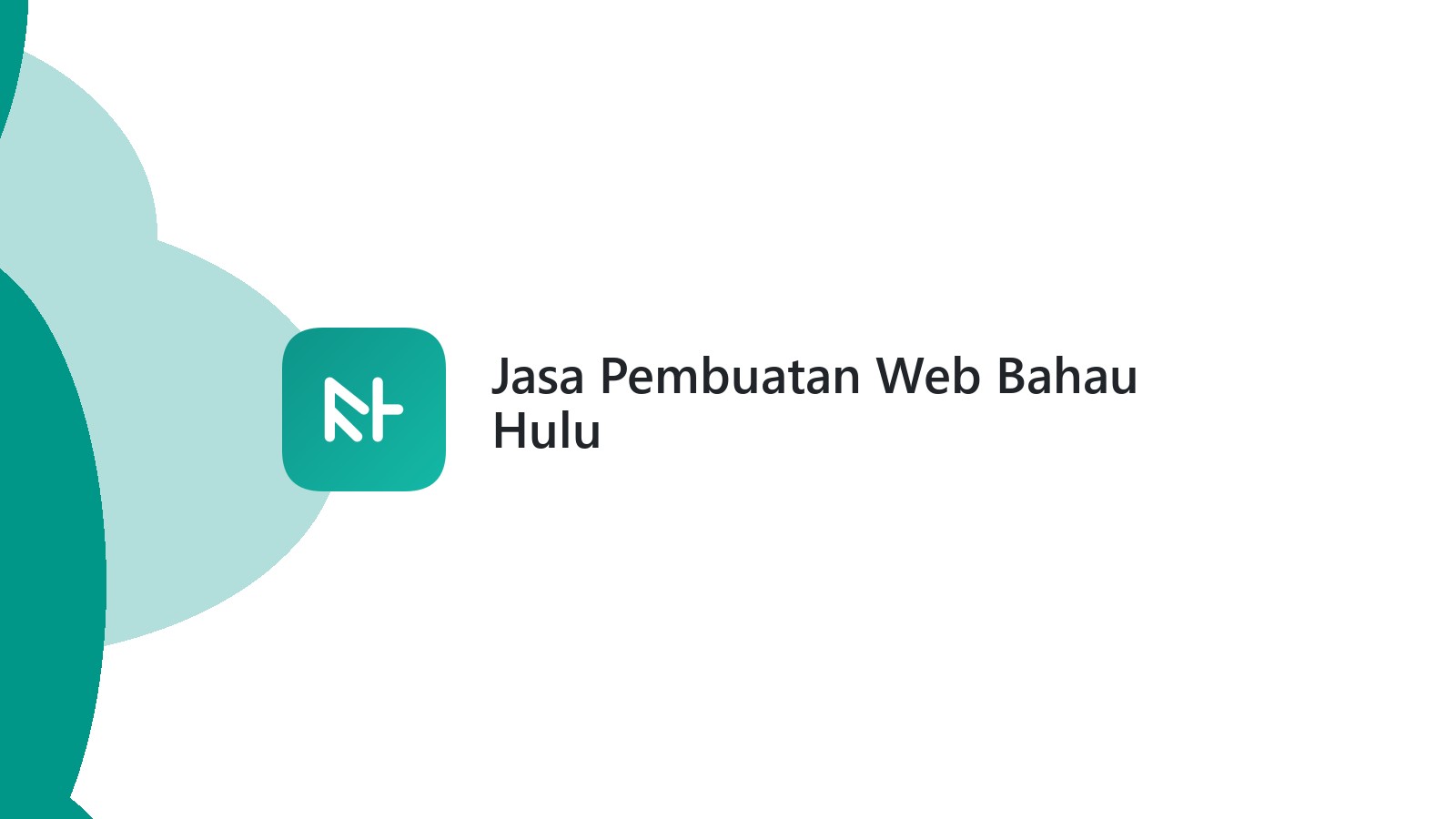 Jasa Pembuatan Web Bahau Hulu