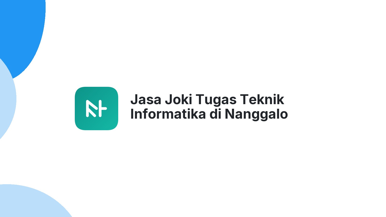 Jasa Joki Tugas Teknik Informatika di Nanggalo