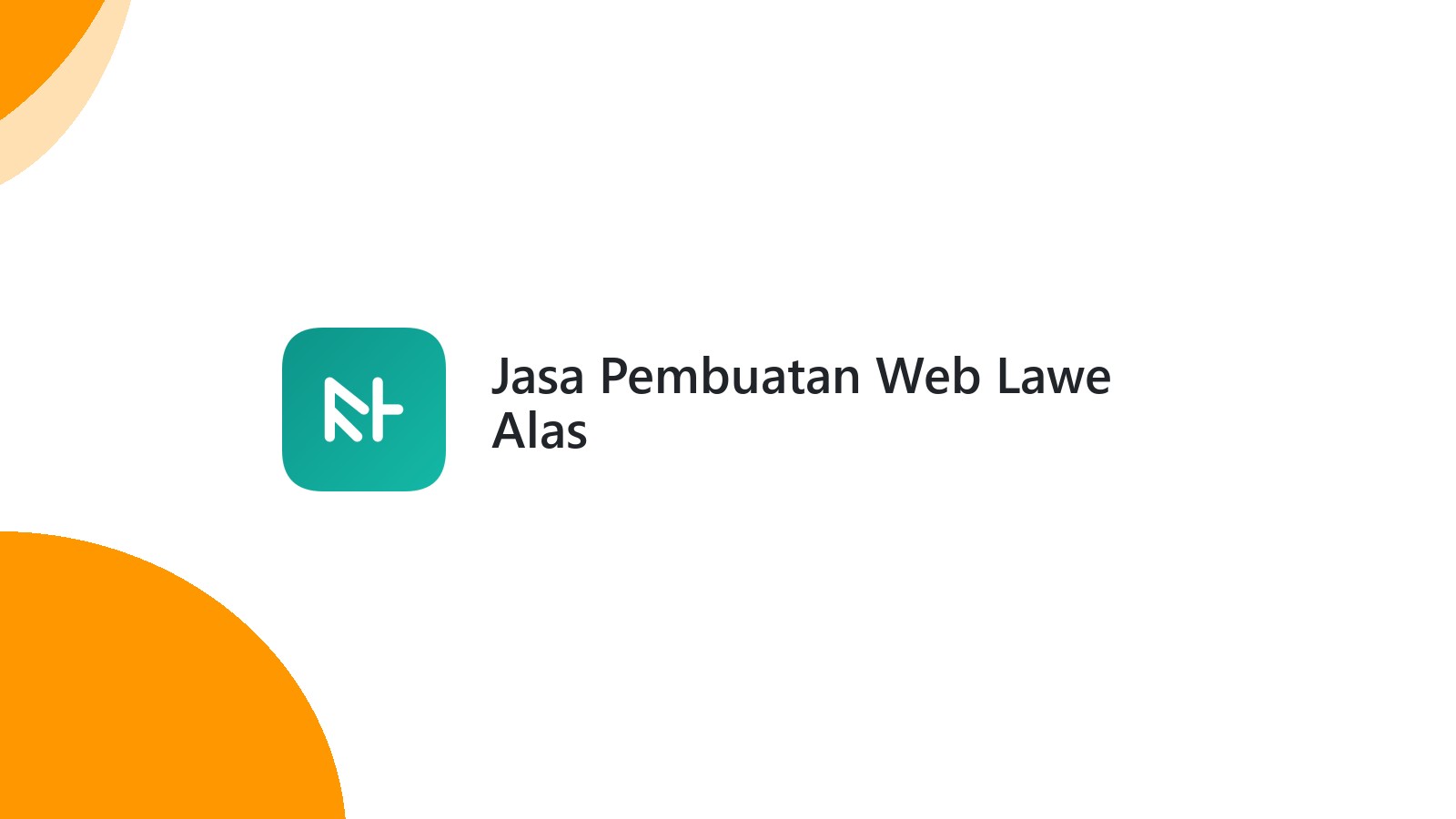 Jasa Pembuatan Web Lawe Alas