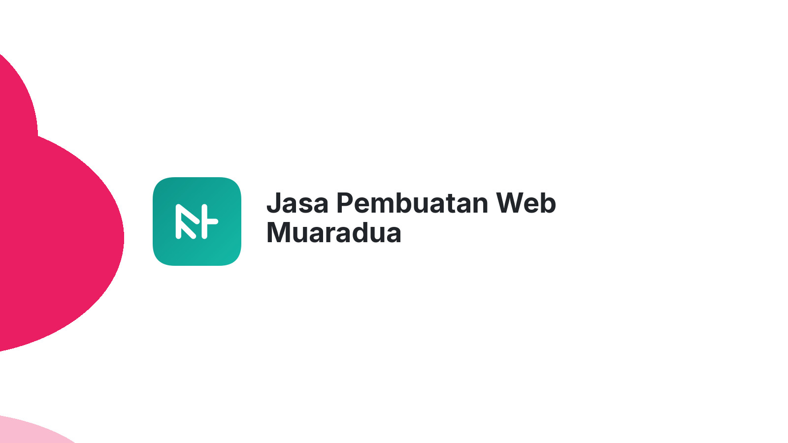 Jasa Pembuatan Web Muaradua