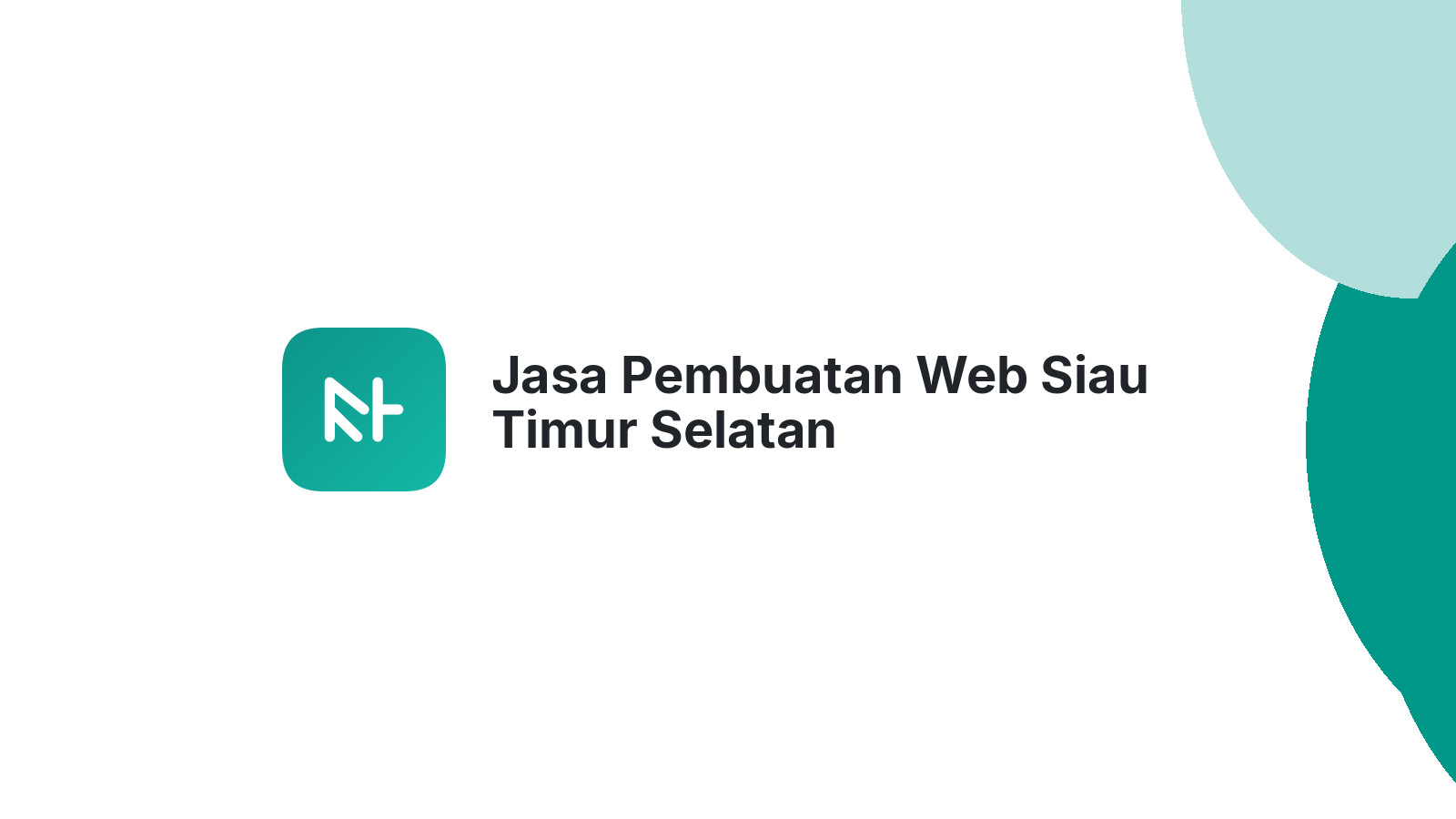 Jasa Pembuatan Web Siau Timur Selatan