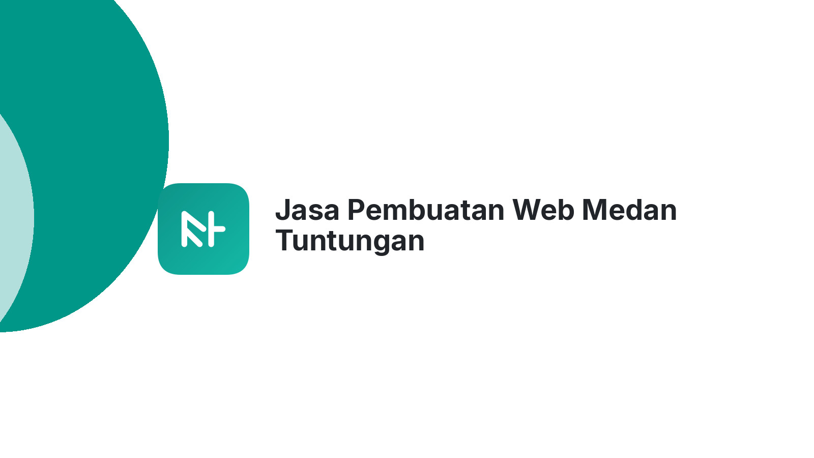 Jasa Pembuatan Web Medan Tuntungan
