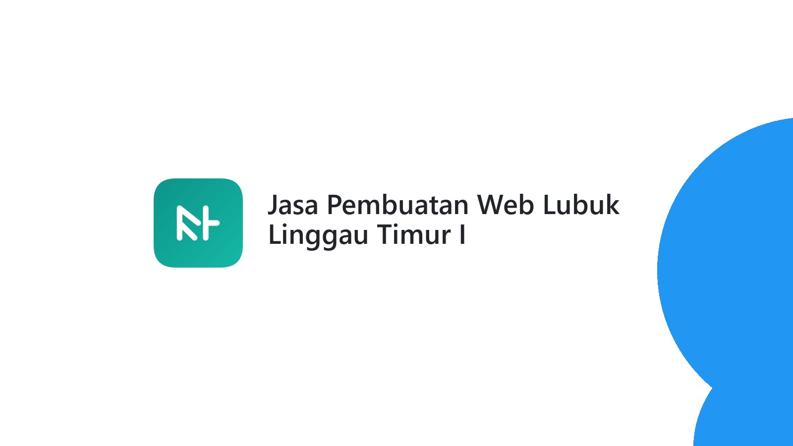 Jasa Pembuatan Web Lubuk Linggau Timur I
