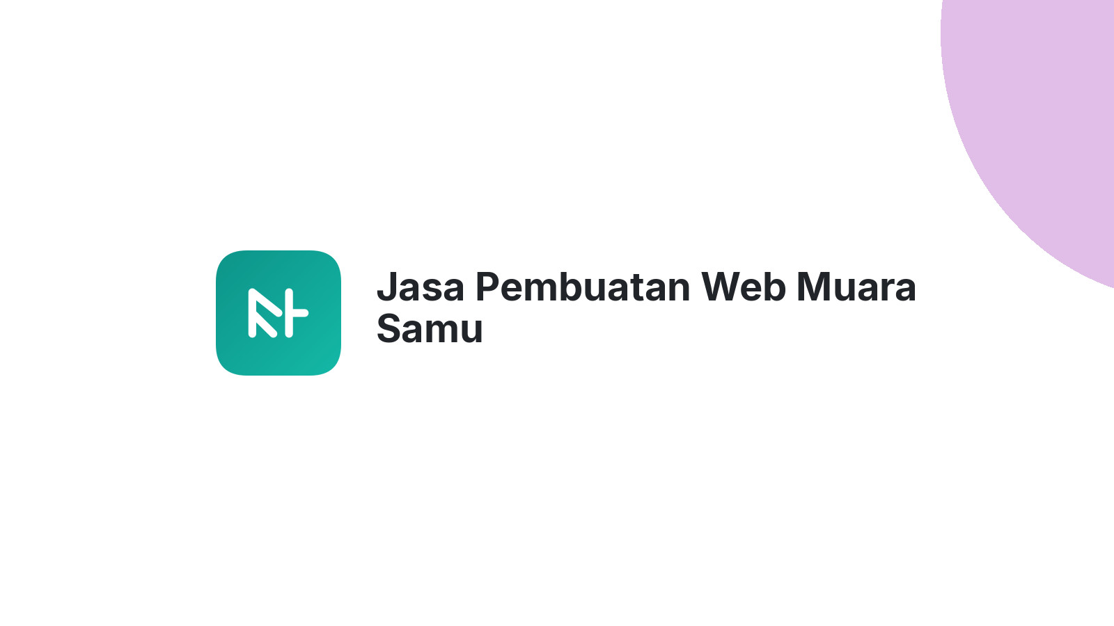 Jasa Pembuatan Web Muara Samu