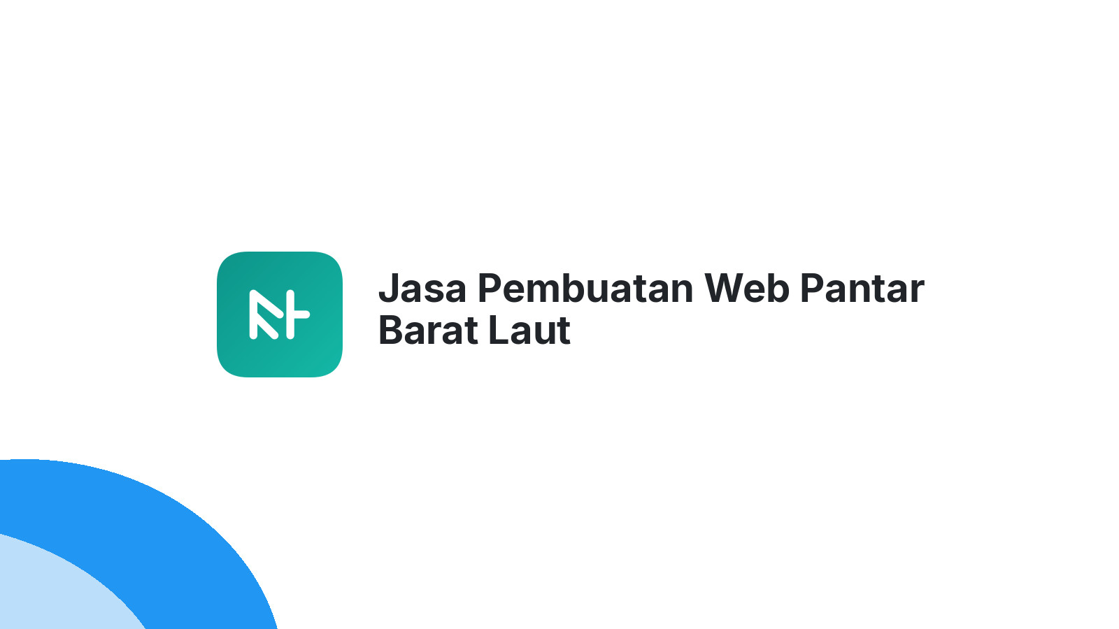 Jasa Pembuatan Web Pantar Barat Laut