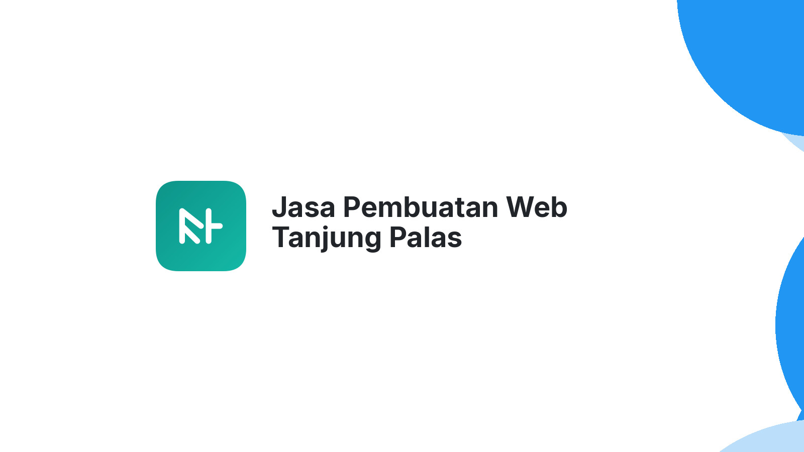 Jasa Pembuatan Web Tanjung Palas