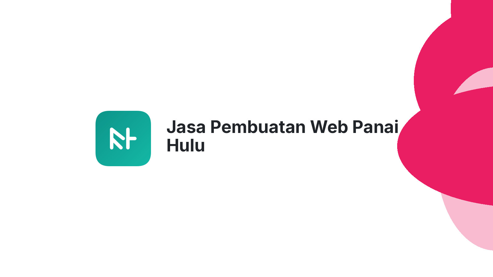 Jasa Pembuatan Web Panai Hulu