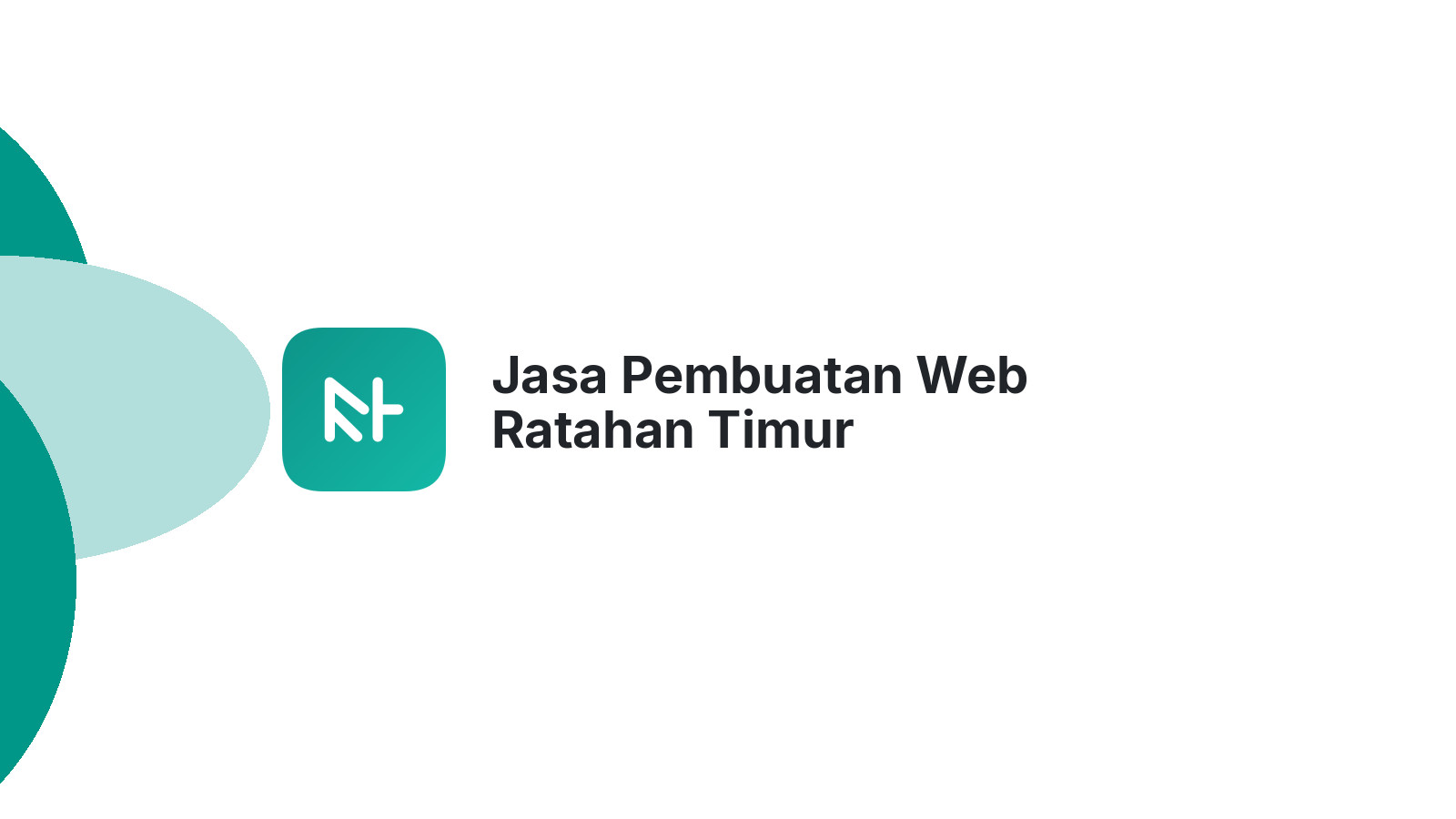 Jasa Pembuatan Web Ratahan Timur