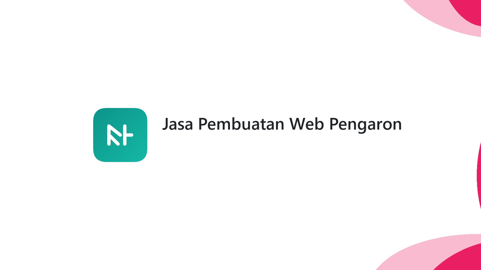 Jasa Pembuatan Web Pengaron