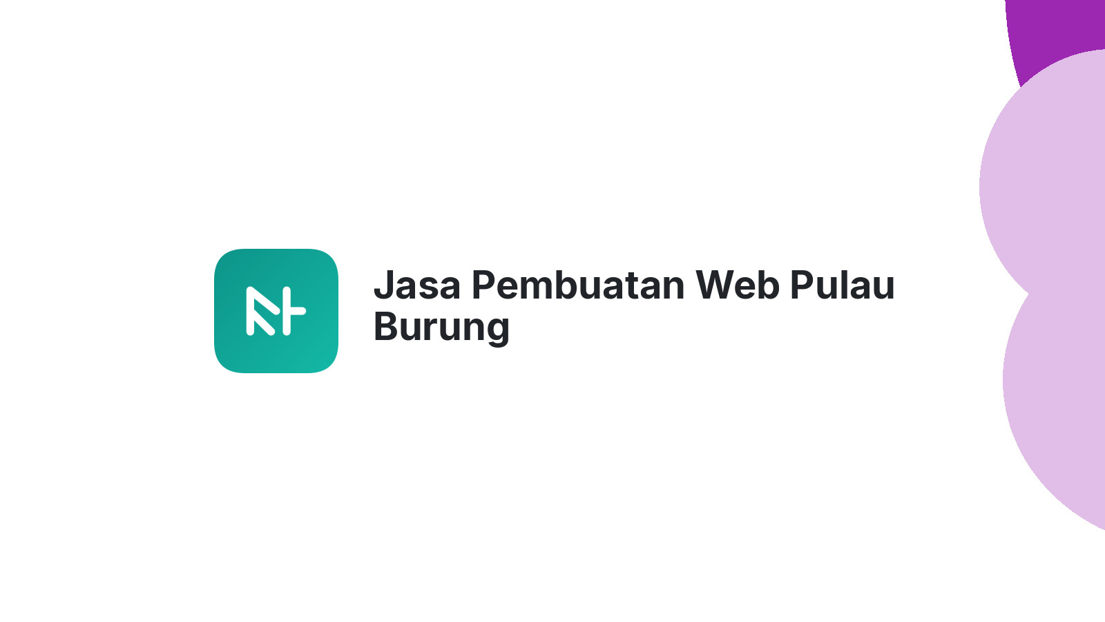 Jasa Pembuatan Web Pulau Burung