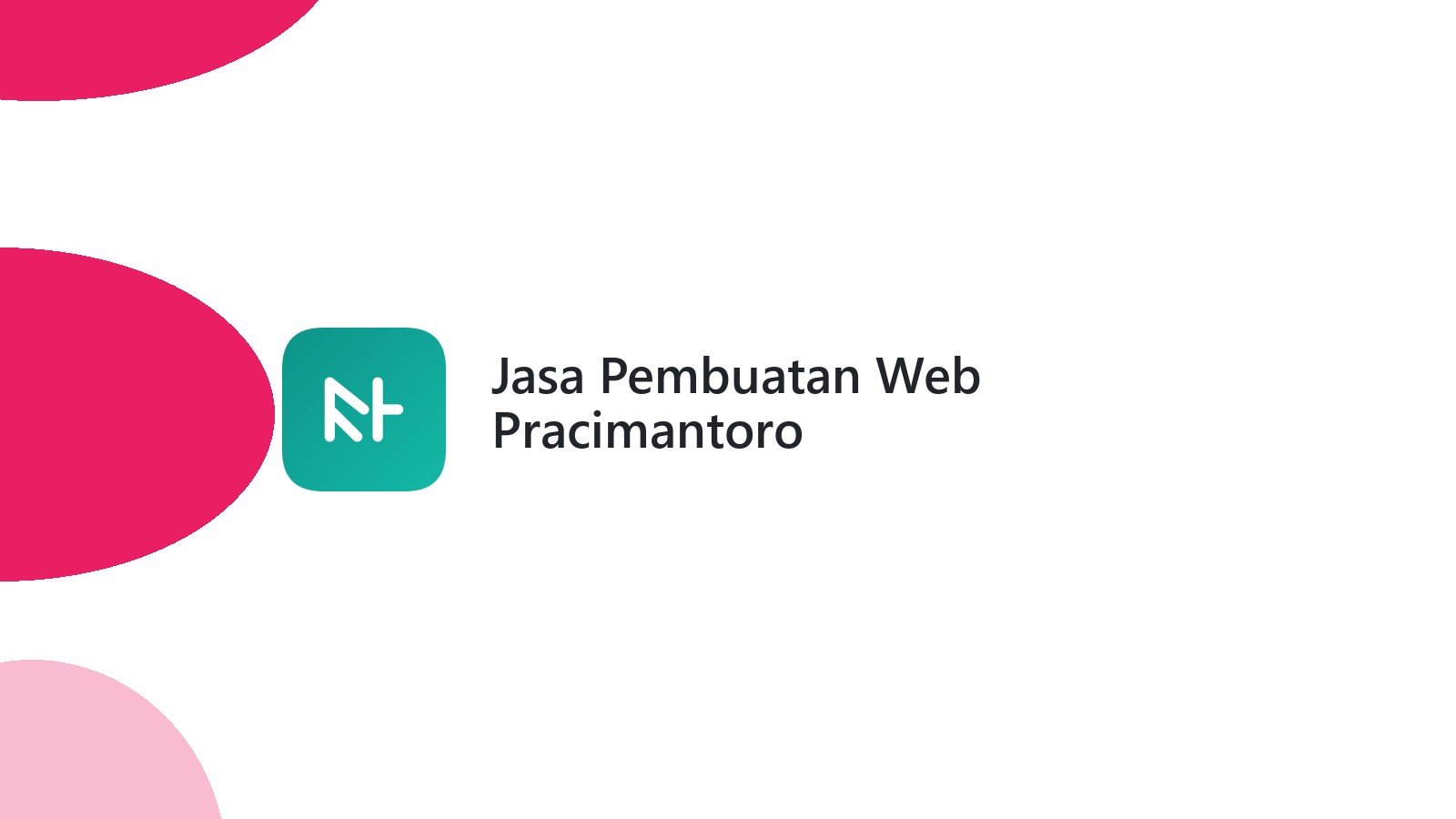 Jasa Pembuatan Web Pracimantoro