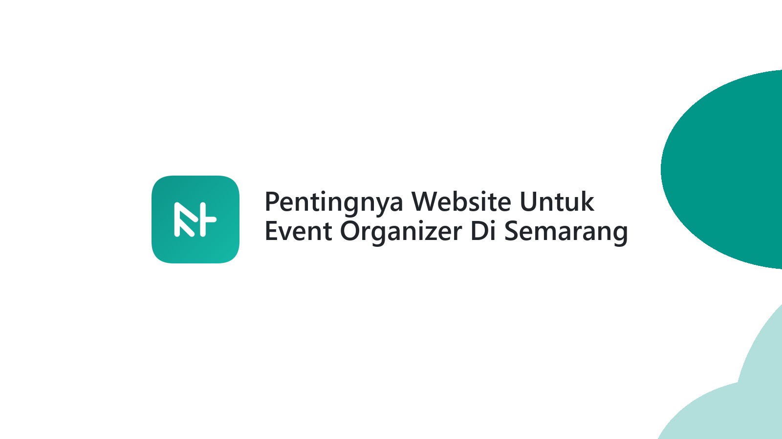 Pentingnya Website Untuk Event Organizer Di Semarang Meningkatkan Branding