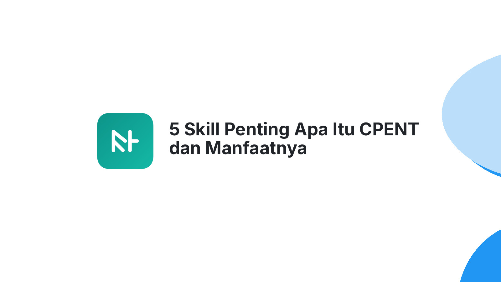 5 Skill Penting Apa Itu CPENT dan Manfaatnya