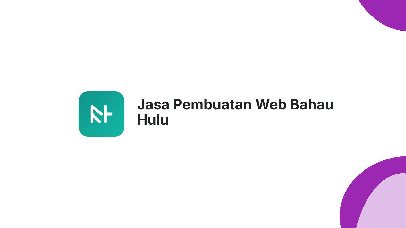 Jasa Pembuatan Web Bahau Hulu