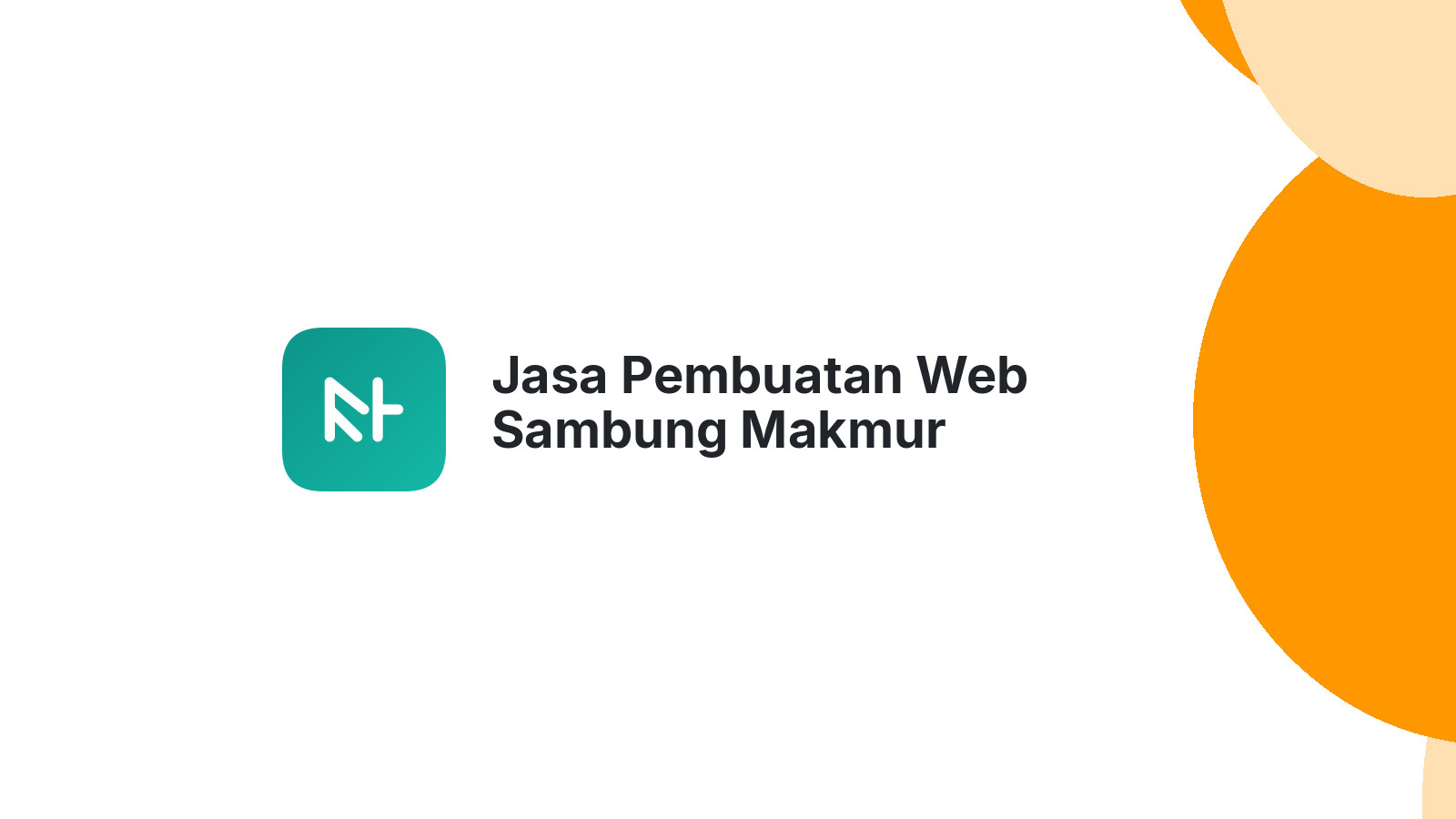 Jasa Pembuatan Web Sambung Makmur