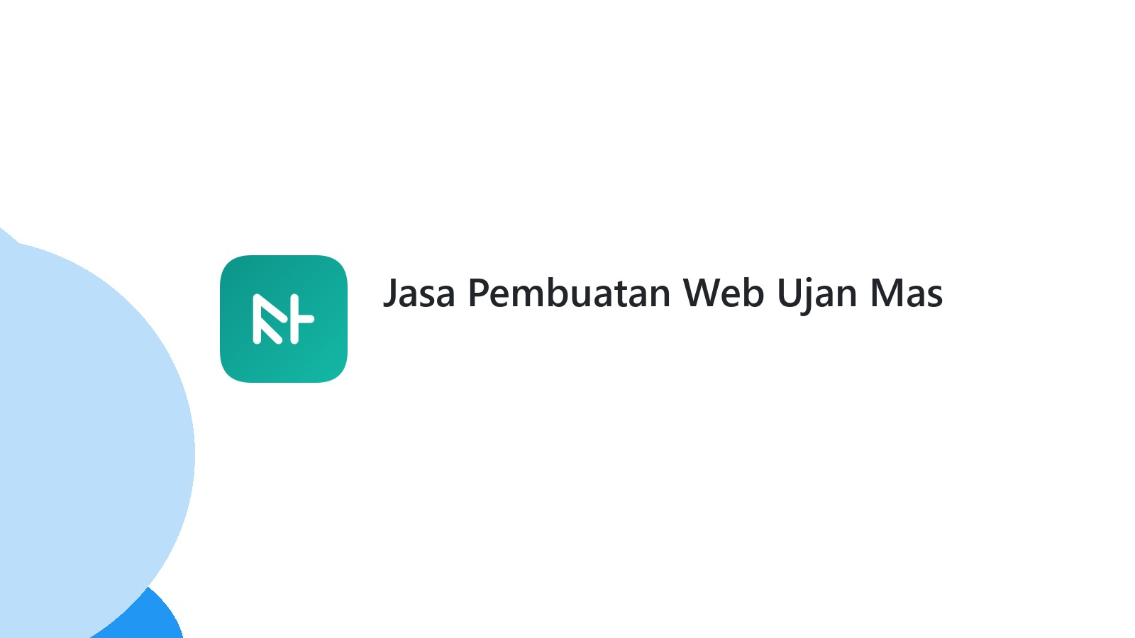 Jasa Pembuatan Web Ujan Mas