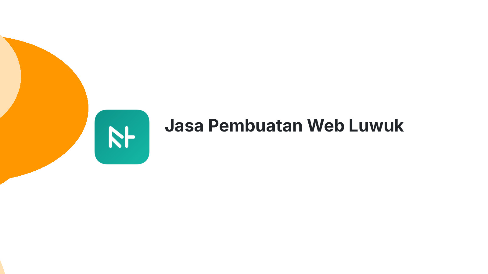 Jasa Pembuatan Web Luwuk