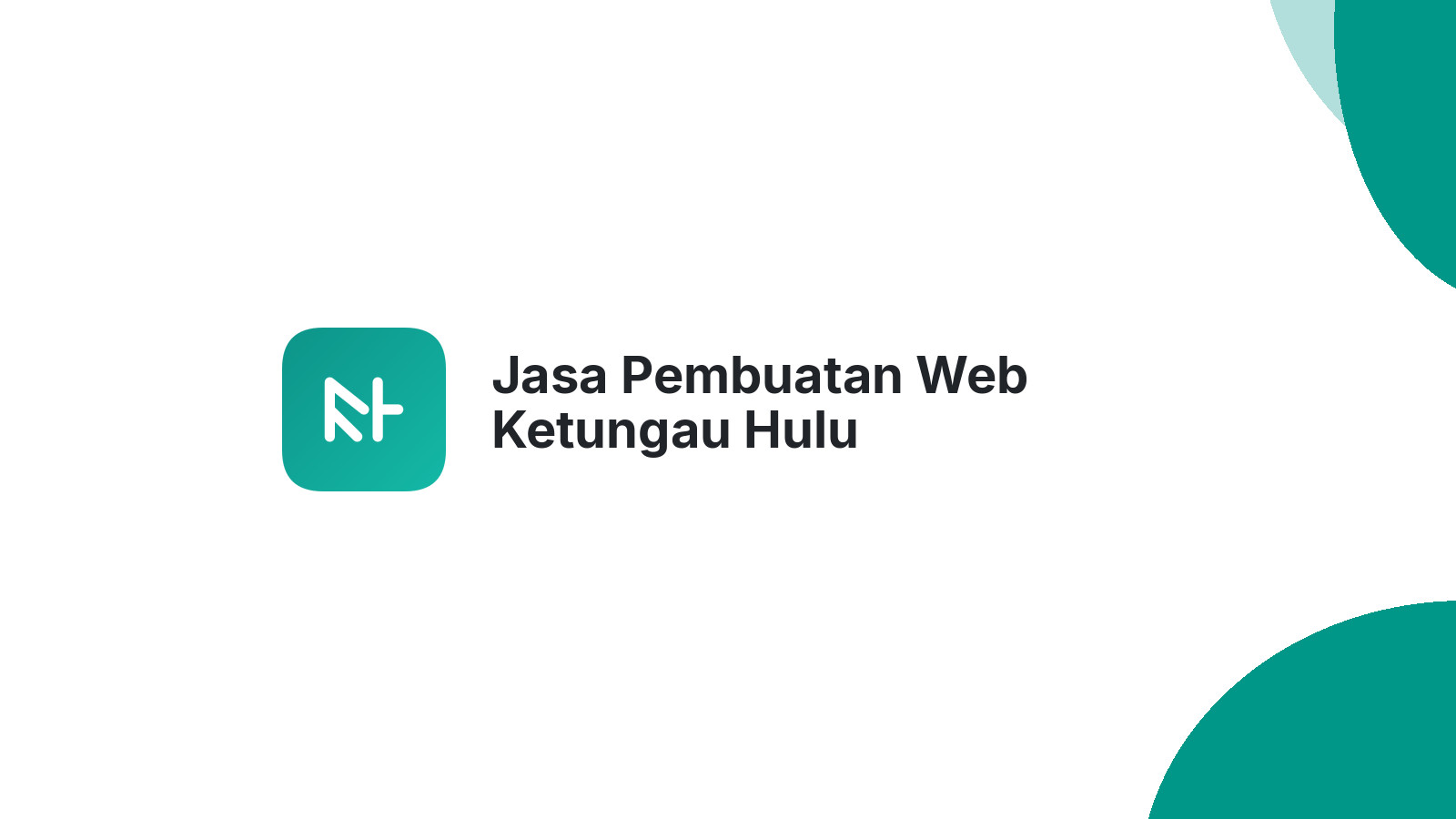 Jasa Pembuatan Web Ketungau Hulu