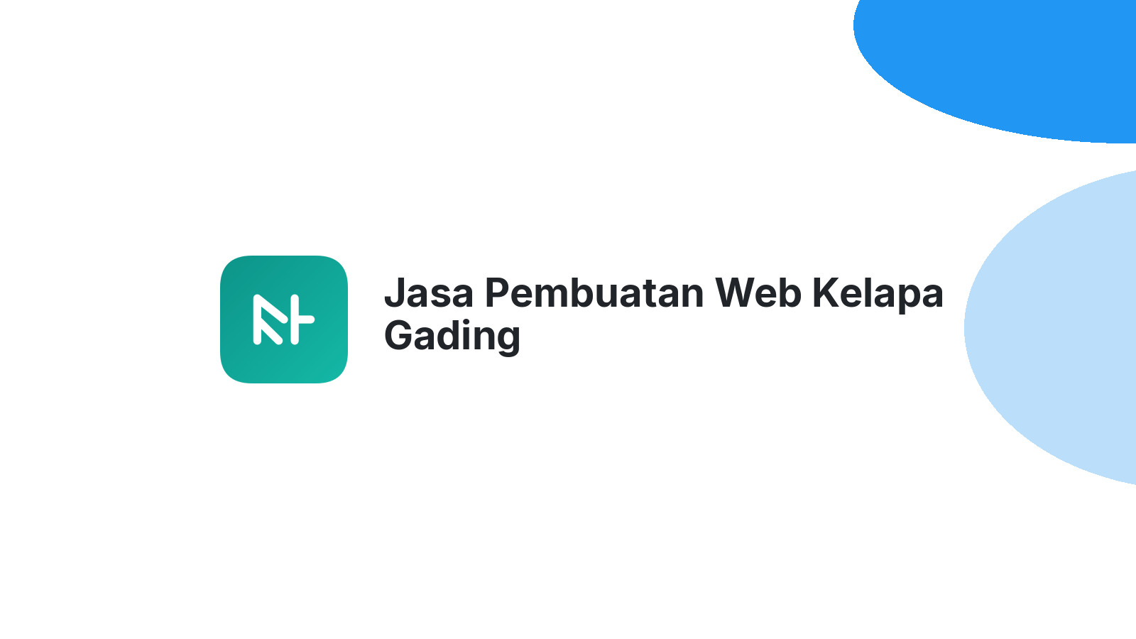 Jasa Pembuatan Web Kelapa Gading