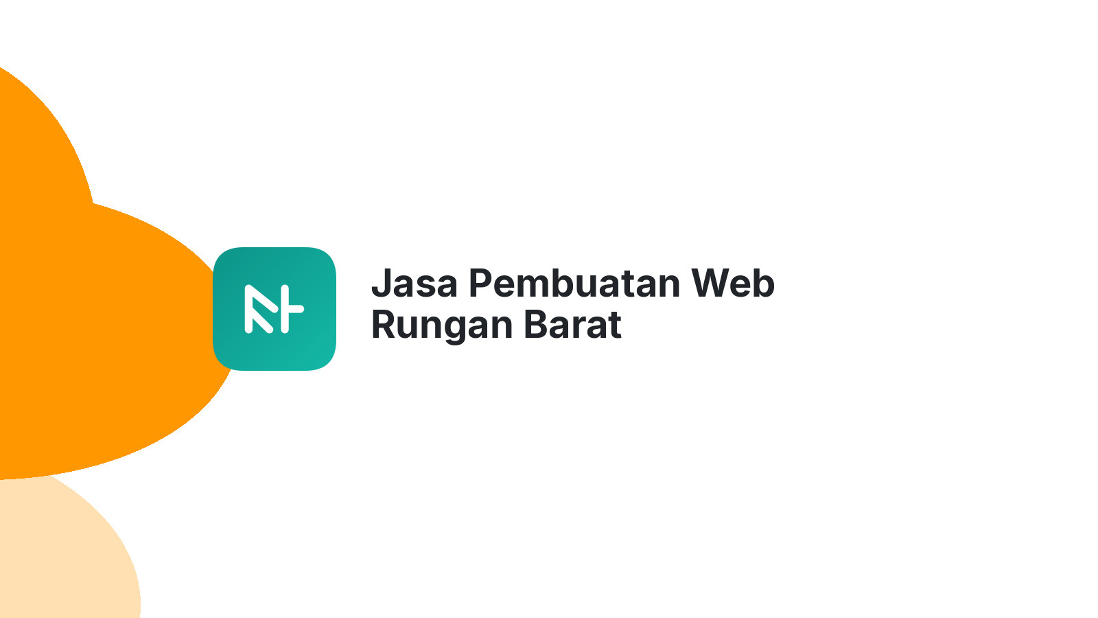 Jasa Pembuatan Web Rungan Barat