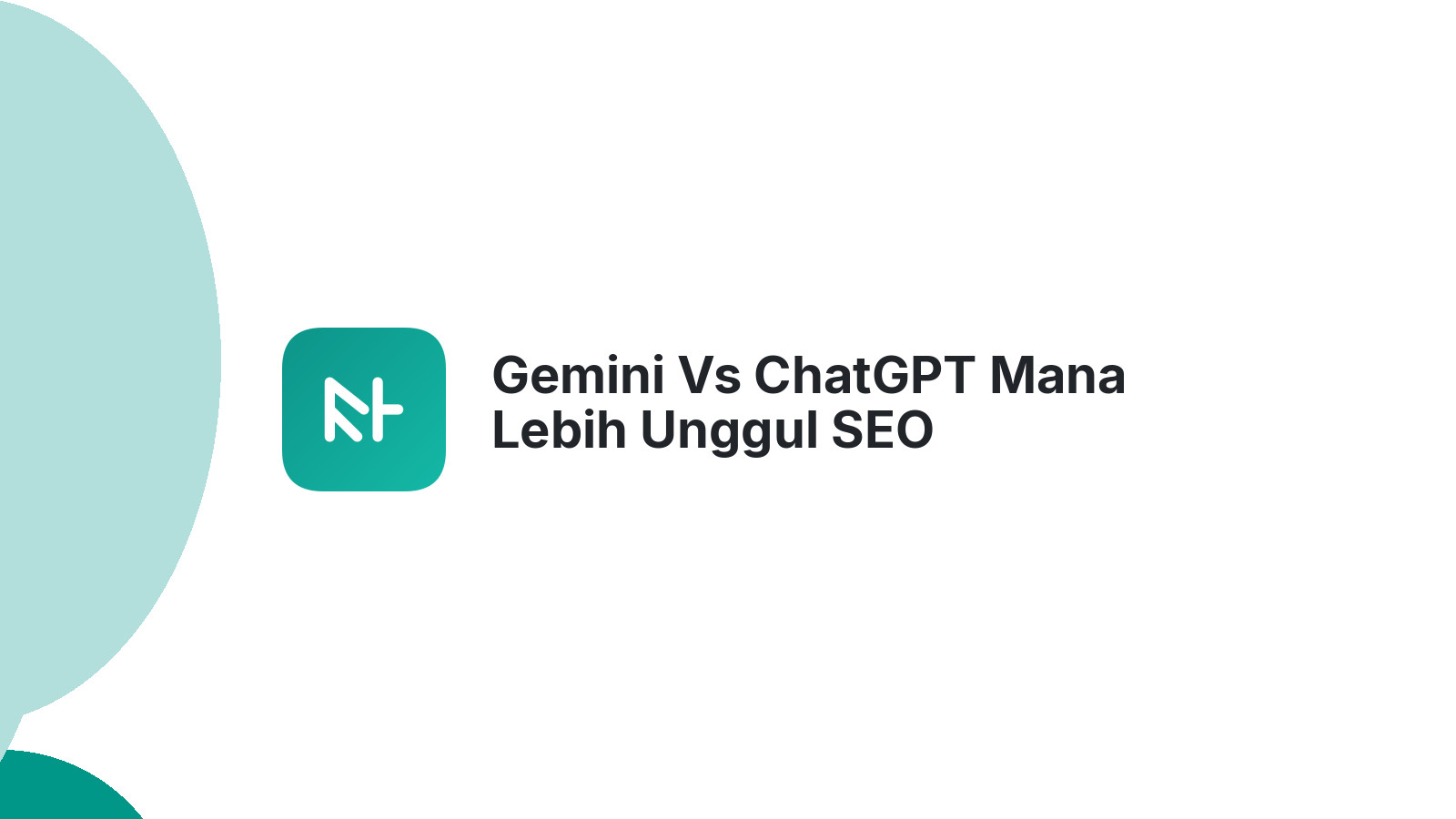 Gemini Vs ChatGPT Mana Lebih Unggul SEO