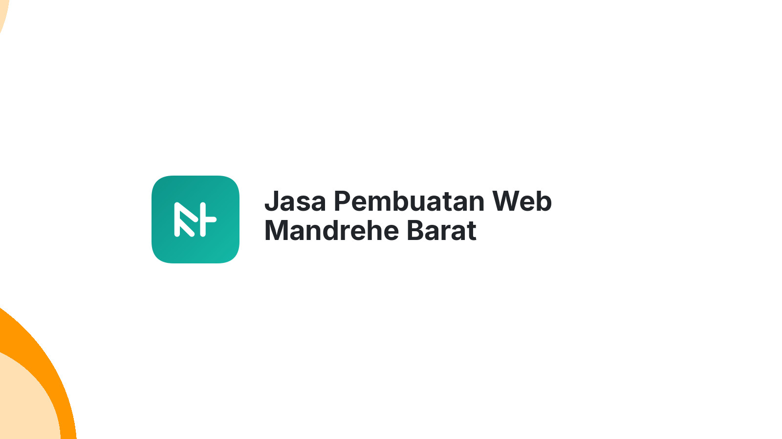 Jasa Pembuatan Web Mandrehe Barat