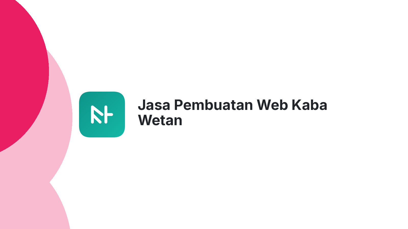 Jasa Pembuatan Web Kaba Wetan